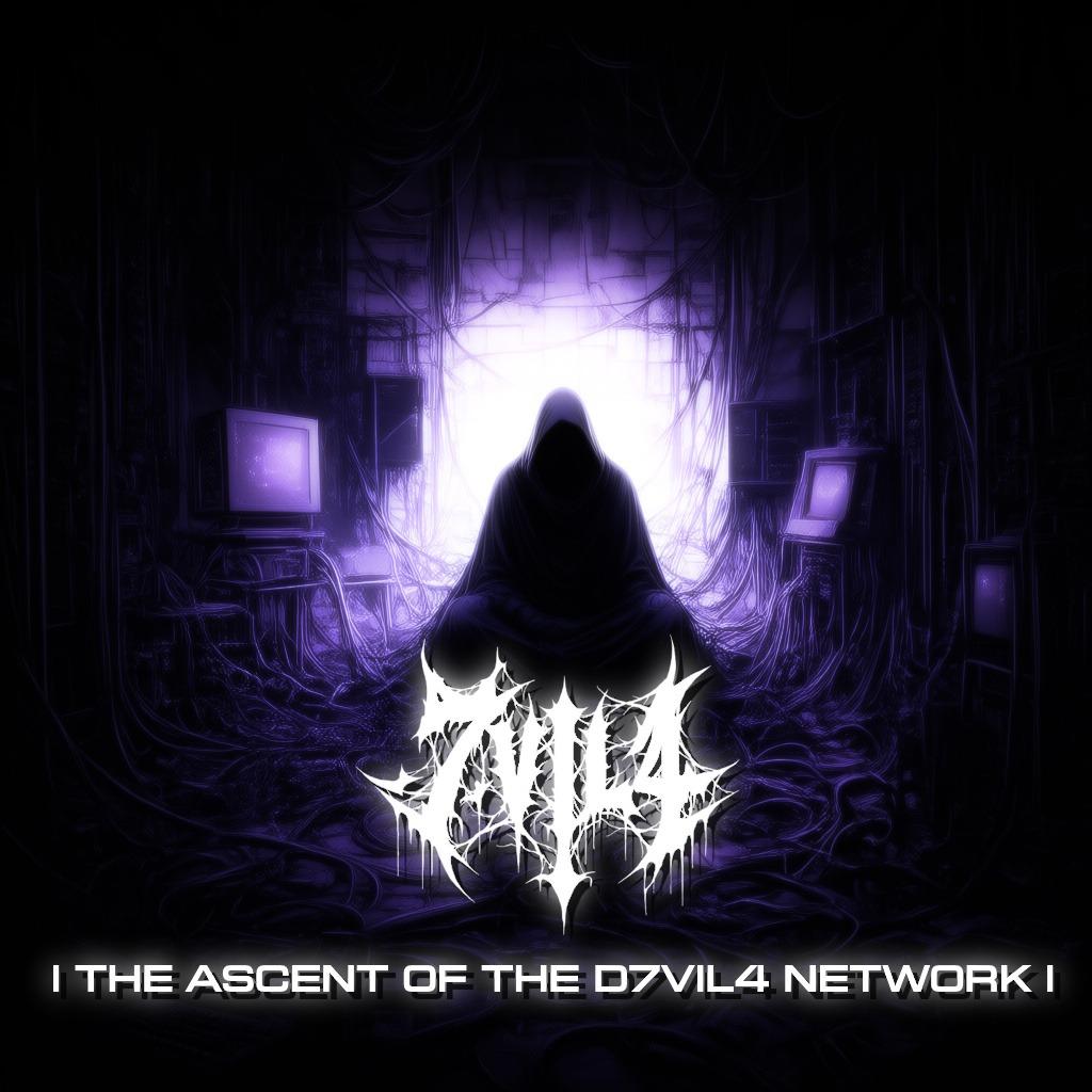 Cover art for The Ascent of the D7vil4 Network